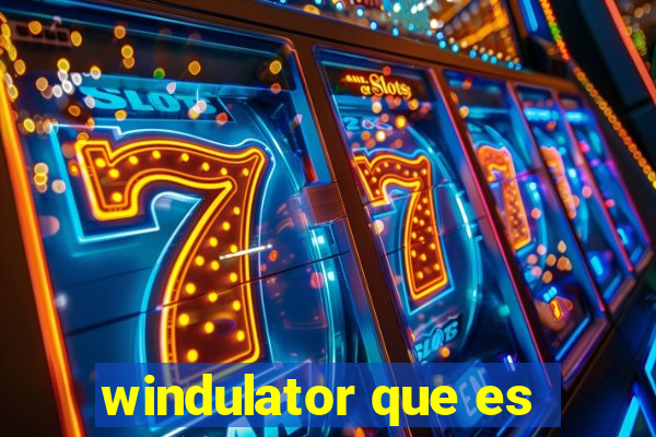 windulator que es